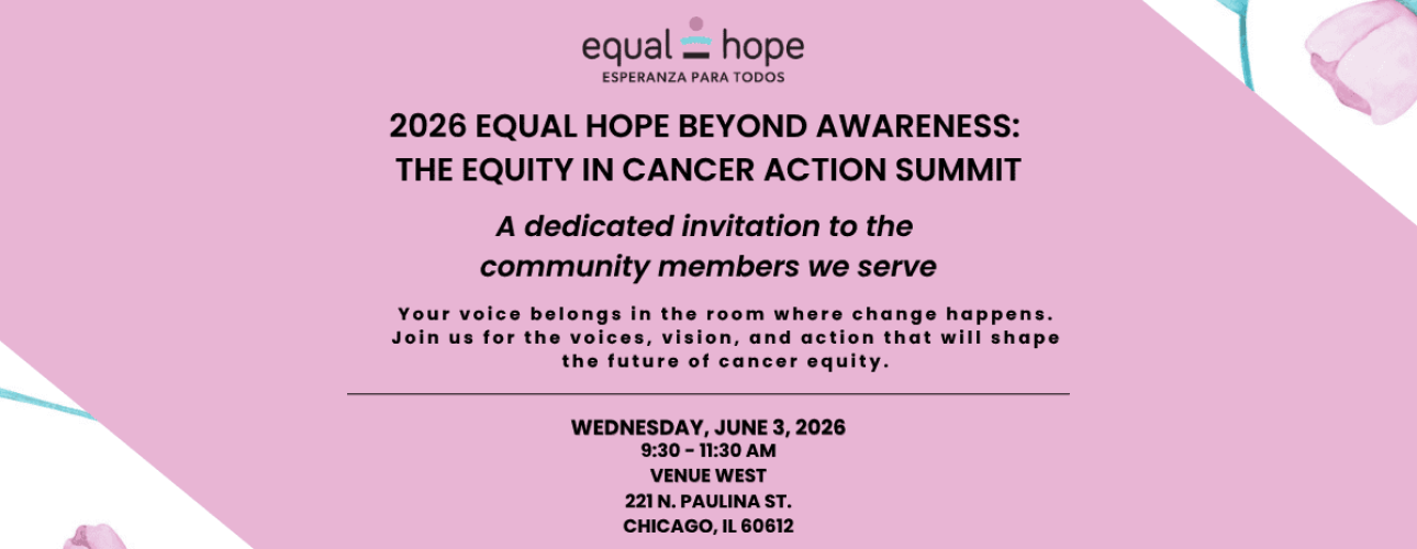 2026 Equal Hope Beyond Awareness The Equity in Cancer Action Summit IG Flyer (1200 x 630 px) (2)